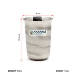 Coconut Stainless Steel Glasses - Capacity 250ml, Heavy Gauge, Durable, Food Grade, BPA Free, Model - A3, Glasses For Serving Water / Juice / Beverages