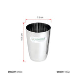 Coconut Water Glass B26 (Set of 3or 6)(Capacity 250ML Each Glass)(Stainless Steel, Food Grade)